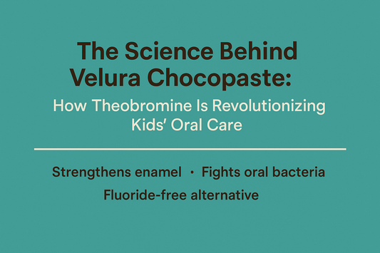 The Science Behind Velura Chocopaste: How Theobromine Is Revolutionizing Kids’ Oral Care